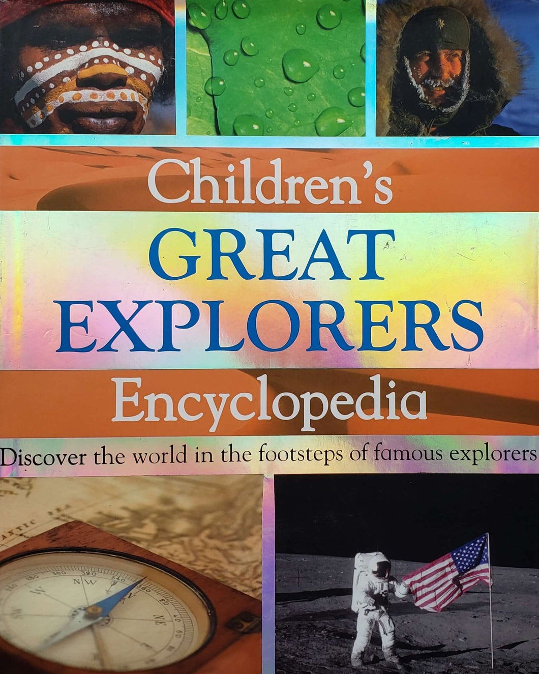 Children`s great explorers encyclopedia (ПОДЕРЖАННАЯ книга)