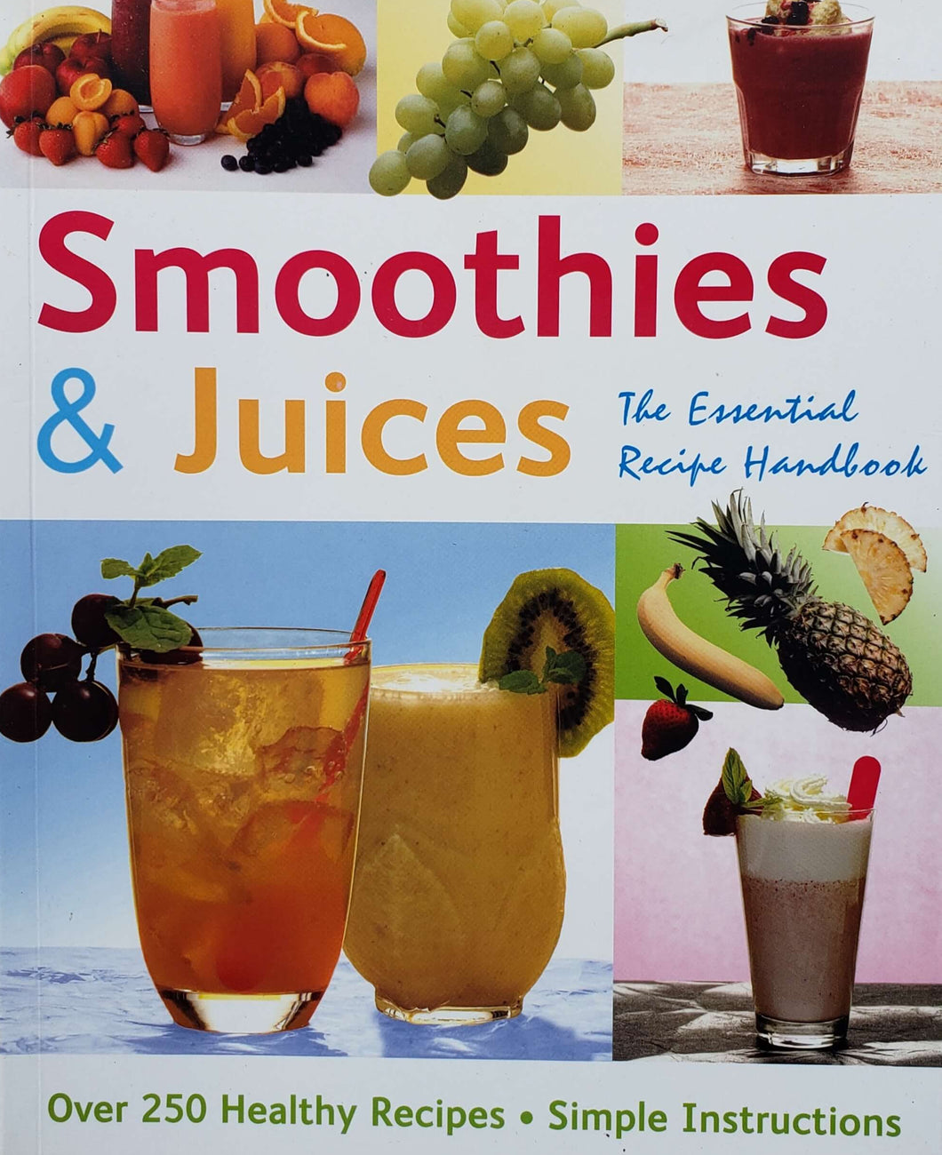 Smoothies and Juices (ПОДЕРЖАННАЯ книга)