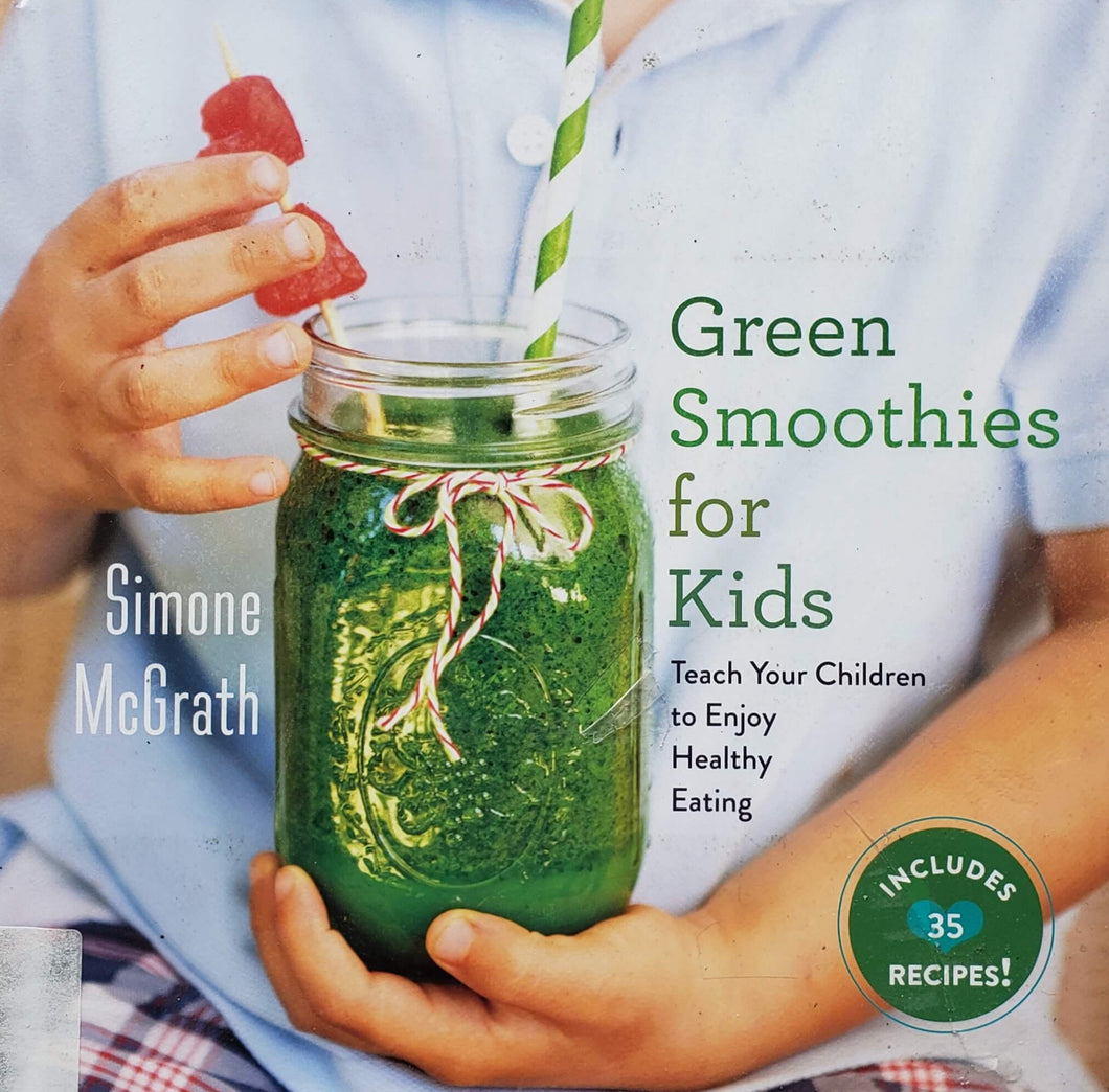 Green smoothies for kids (ПОДЕРЖАННАЯ книга)