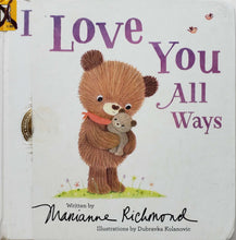 Загрузить изображение в средство просмотра галереи, I love you all ways (ПОДЕРЖАННАЯ книга)
