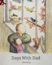 Загрузить изображение в средство просмотра галереи, Days with dad (ПОДЕРЖАННАЯ книга)
