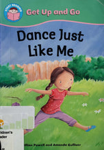 Загрузить изображение в средство просмотра галереи, Dance just like me (ПОДЕРЖАННАЯ книга)
