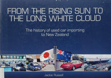 Загрузить изображение в средство просмотра галереи, From the rising sun to the long white cloud (ПОДЕРЖАННАЯ книга)
