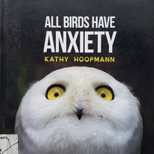 Загрузить изображение в средство просмотра галереи, All birds have anxiety (ПОДЕРЖАННАЯ книга)
