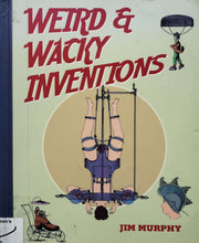 Загрузить изображение в средство просмотра галереи, Weird and wacky inventions (ПОДЕРЖАННАЯ книга)
