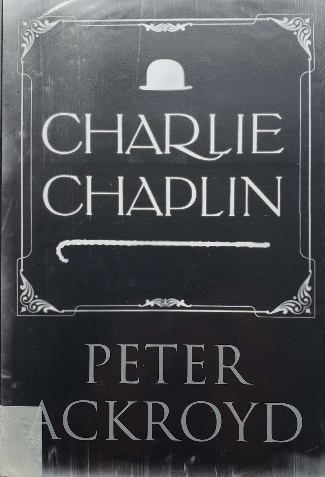 Charlie Chaplin. P.Ackroyd (ПОДЕРЖАННАЯ книга)