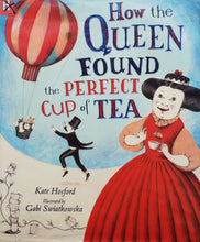 Загрузить изображение в средство просмотра галереи, How the Queen found the perfect cup of tea (ПОДЕРЖАННАЯ книга)
